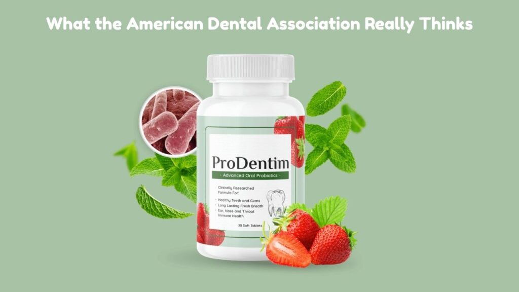 ProDentim-Complaints-Exposed-What-the-American-Dental-Association-Really-Thinks.jpg