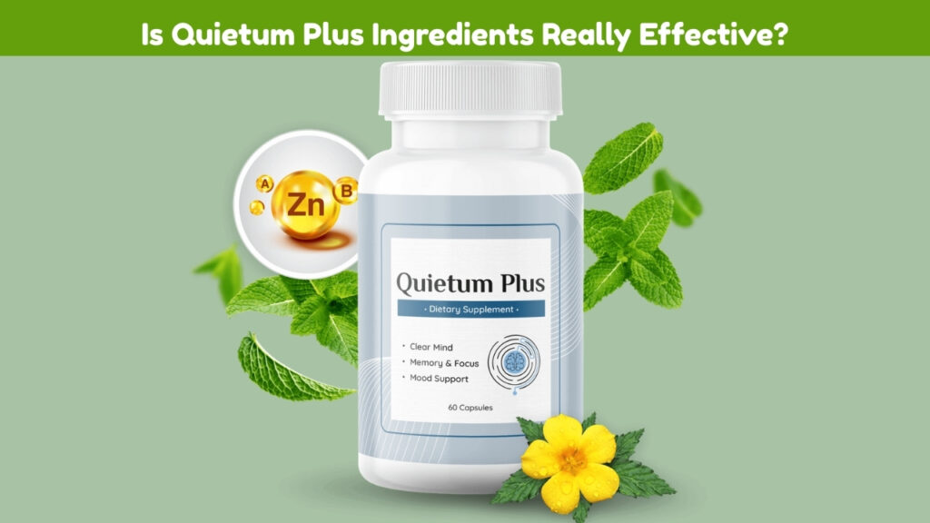 Quietum Plus ingredients displayed in a bottle